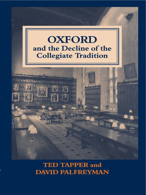 cover image of Oxford and the Decline of the Collegiate Tradition